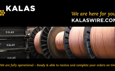 Kalas Wire & Cable Remains Open For Business