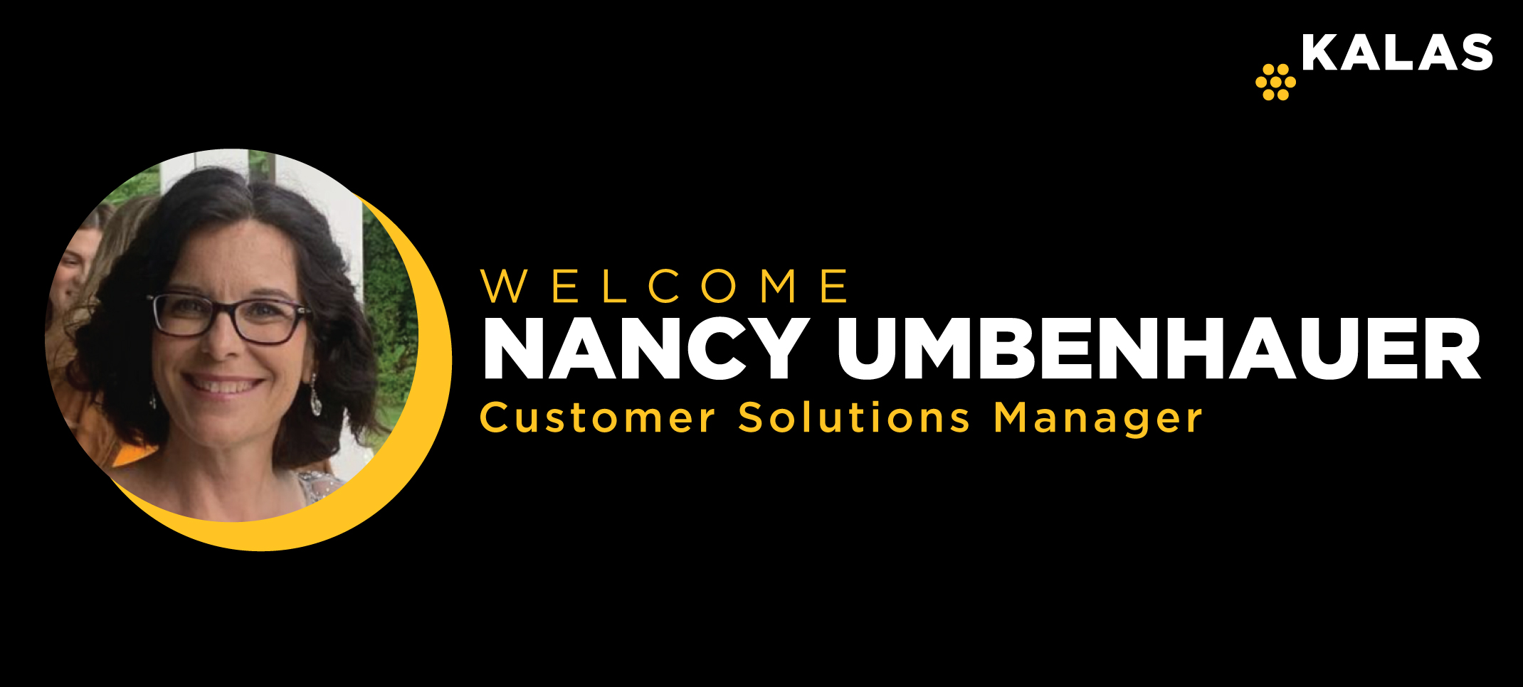 Join Us in Welcoming Nancy Umbenhauer – Customer Solutions Manager